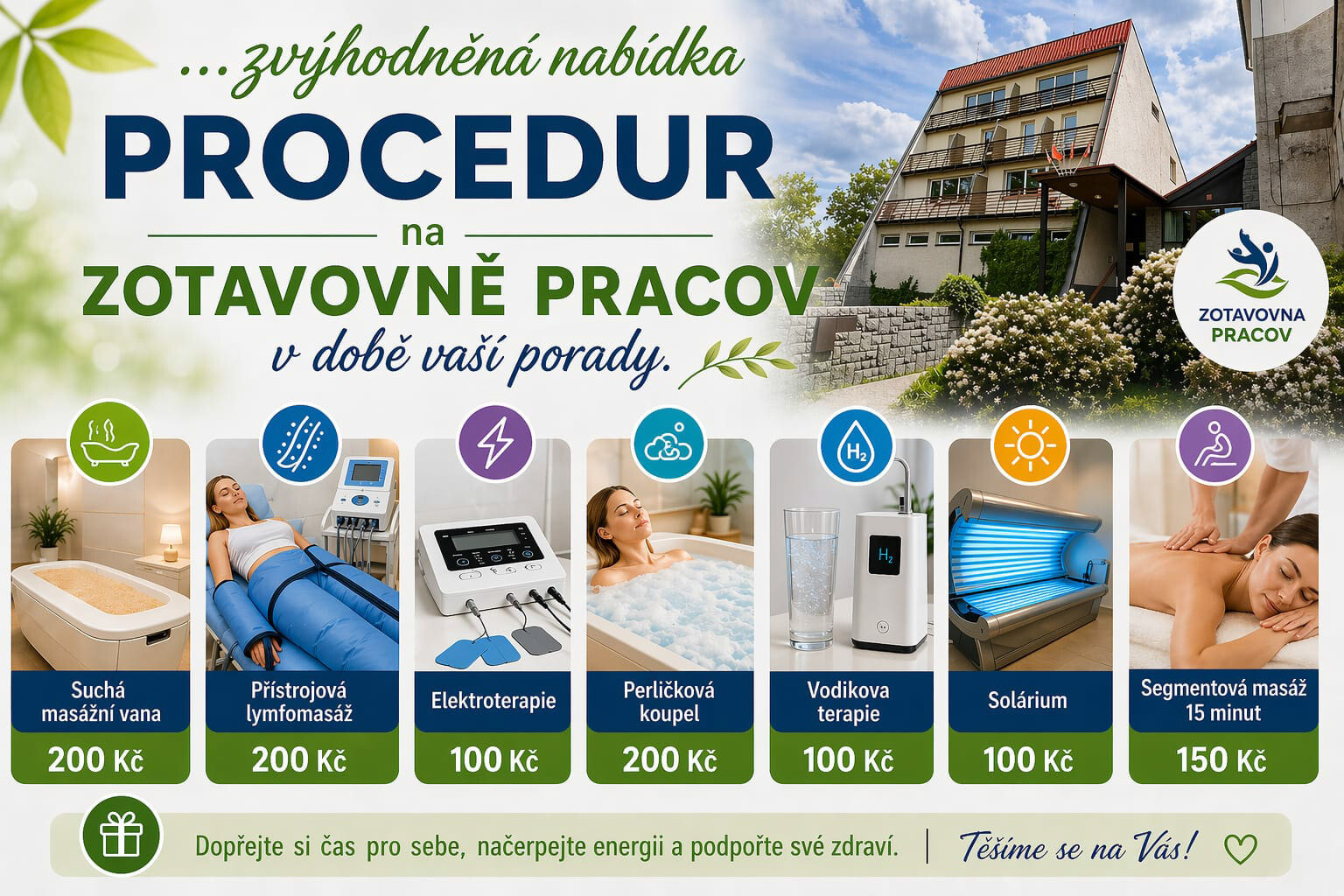 Zvýhodněná nabídka procedur v době vaší porady